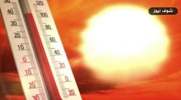 حالة الطقس غدا السبت | الأرصاد تحذر من موجة حارة ترفع الحرارة لـ 41 درجة