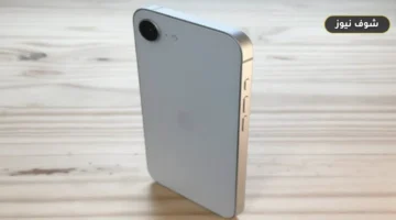 سعر ومواصفات iPhone 16e في مصر: معالج A18 وبطارية 26 ساعة بسعر يبدأ من 45,500 جنيه