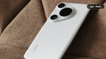 سعر ومواصفات Huawei Pura 70 Pro في مصر.. العتاد الكامل وأسعار النسخ